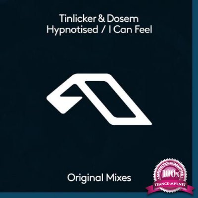Dosem & Tinlicker - Hypnotised / I Can Feel (2021)