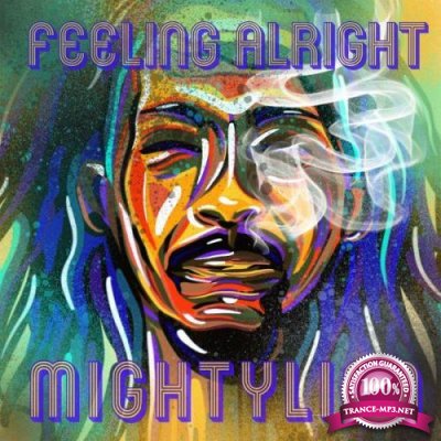 Mighty Lion - Feeling Alright (2021)