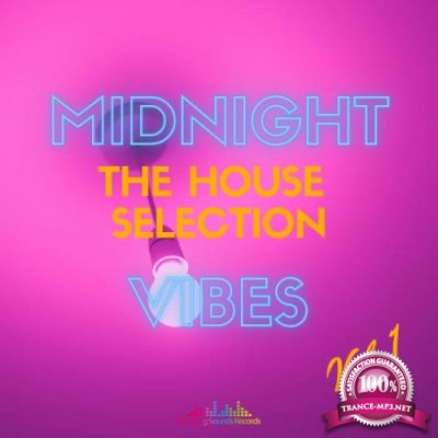 Midnight Vibes - The House Selection Vol 1 (2021)