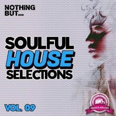 Nothing But... Soulful House Selections, Vol. 09 (2021)