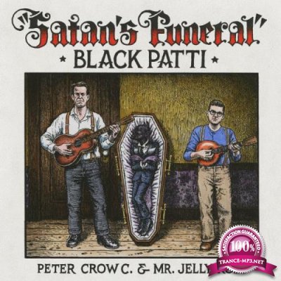 Black Patti - Satan's Funeral (2021) FLAC