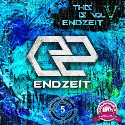 This Is Endzeit Vol 5 (2021)