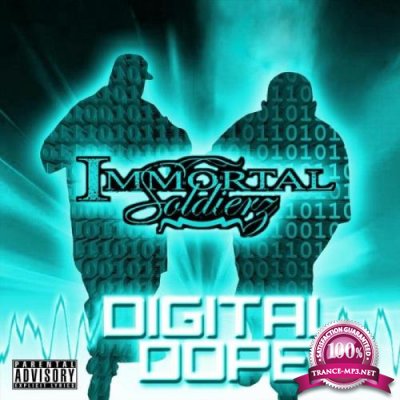 Immortal Soldierz - Digital Dope (2021)