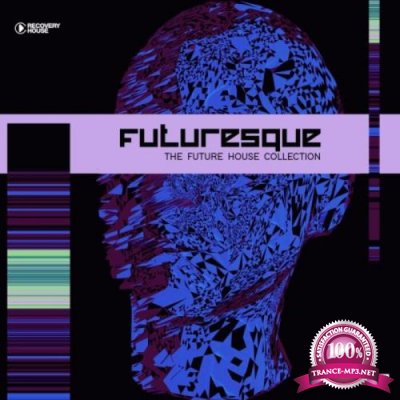 Futuresque - The Future House Collection, Vol. 34 (2021)