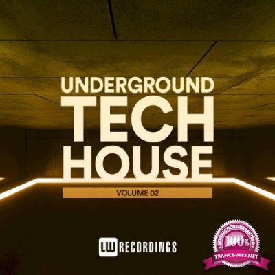 Underground Tech House, Vol. 02 (2021)