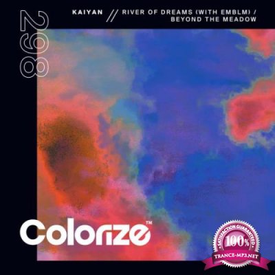Kaiyan - River Of Dreams / Beyond The Meadow (2021)