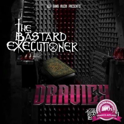 Dravicy - The Bastard Executioner (2021)