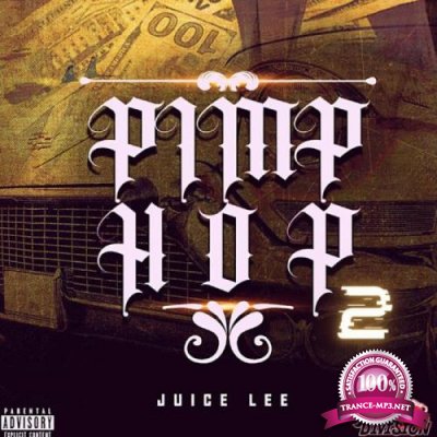 Juice Lee - Pimp Hop 2 (2021)