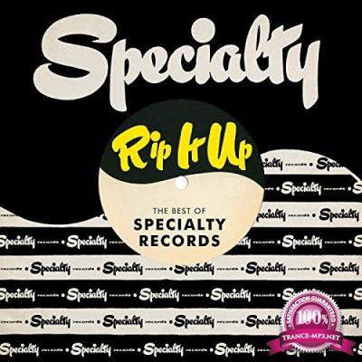 Rip It Up: The Best Of Specialty Records (2021)