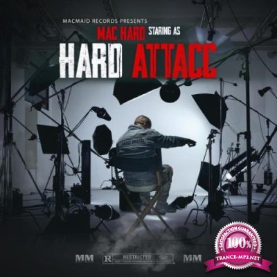 Mac Hard - Mac Hard Staring As Hard Attacc (2021)