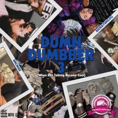 Rio Da Yung Og x Rmc Mike - Dum N Dumbber 3 (2021)