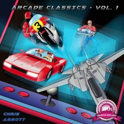 Chris Abbott - Arcade Classics, Vol. 1 (2021)