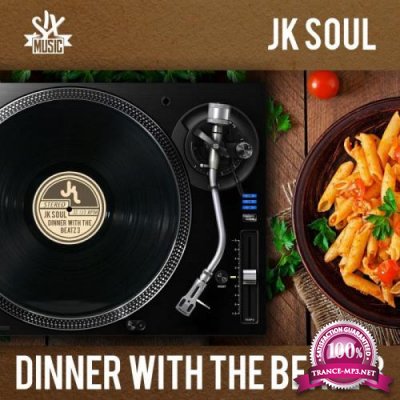 JK Soul - Dinner With the Beatz Vol. 3 (2021)