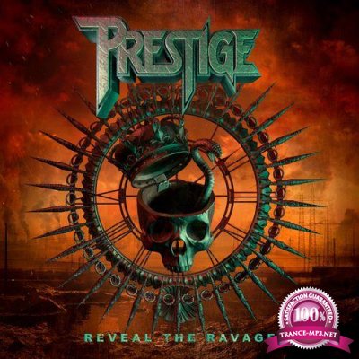 Prestige - Reveal the Ravage (2021)