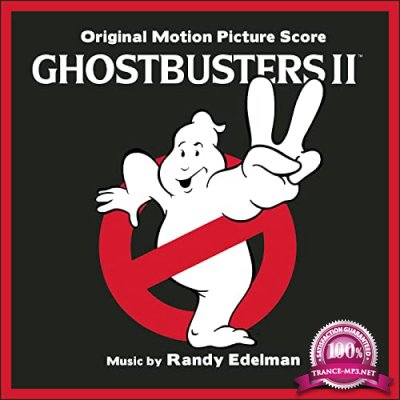 Randy Edelman - Ghostbusters II (Original Motion Picture Soundtrack) (2021)