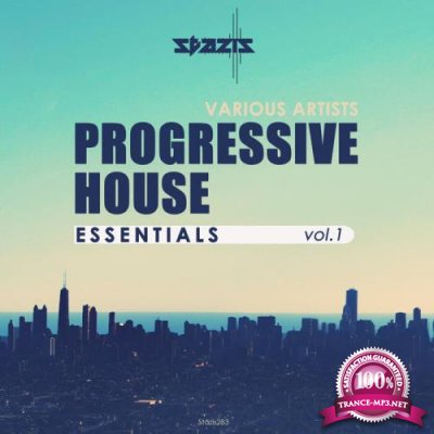 Progressive House Essentials, Vol. 1 (2021)