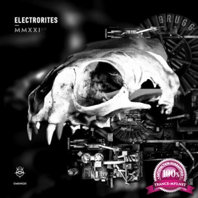 Electrorites  - MMXXI (2021)