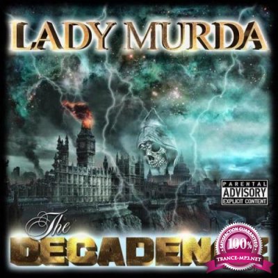 Lady Murda - The Decadence (2021)
