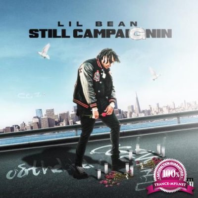 Lil Bean - Still Campaignin' (2021)