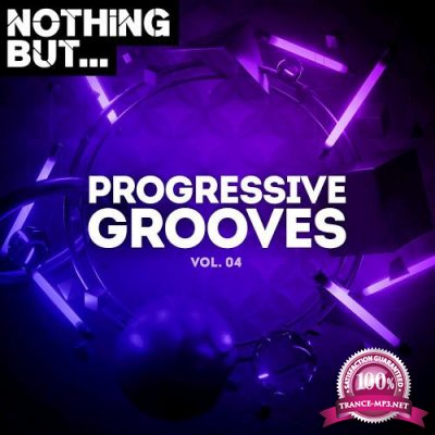 Nothing But... Progressive Grooves Vol 04 (2021)