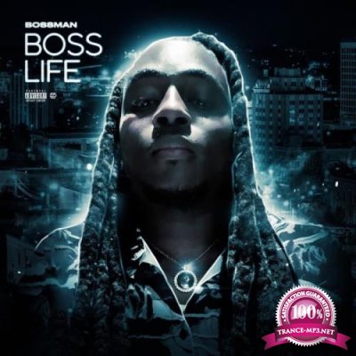 Big Bossman - Boss Life (2021)