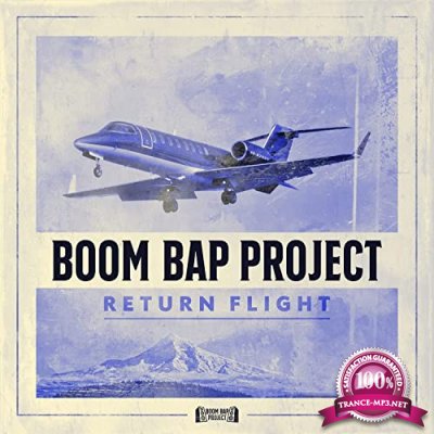 Boom Bap Project - Return Flight (2021)