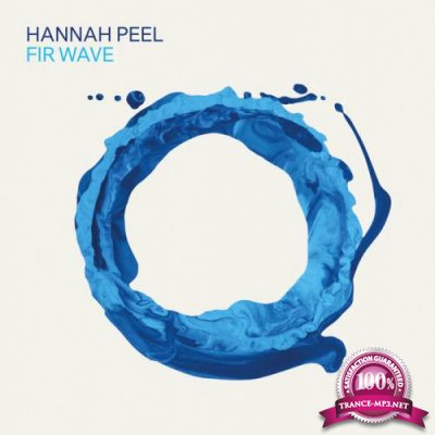 Hannah Peel - Fir Wave (2021)