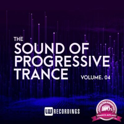 The Sound Of Progressive Trance Vol 04 (2021)