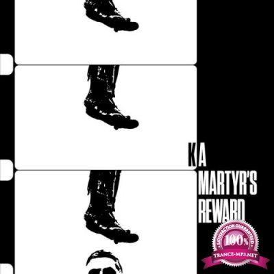 Ka - A Martyr's Reward (2021)