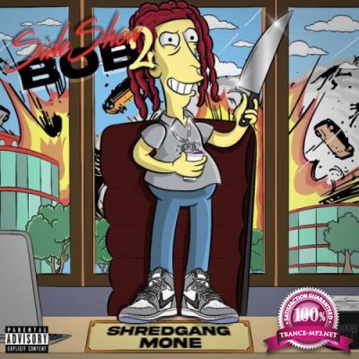 ShredGang Mone - SideShow Bob 2 (2021)