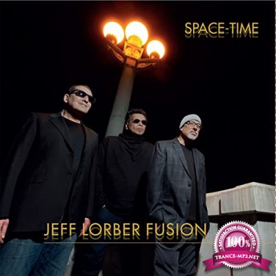 Jeff Lorber Fusion - Space-Time (2021)