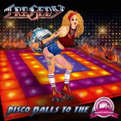 Tragedy - Disco Balls To The Wall (2021) FLAC