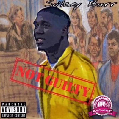 So'Icey Burr - Not Guilty (2021)