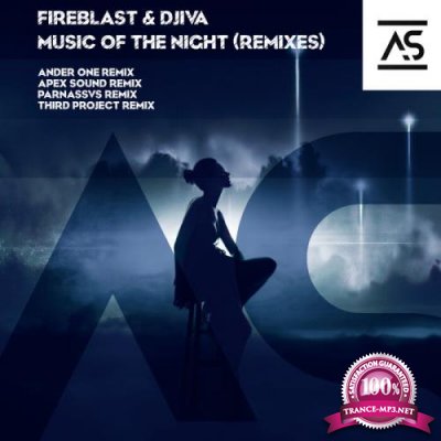 Fireblast & Djiva - Music of The Night (Remixes) (2021)