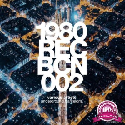 1980 Recordings - Underground Barcelona (2021)