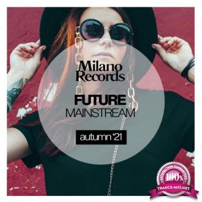 Future Mainstream Autumn '21 (2021)