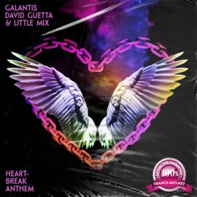 Galantis & David Guetta & Little Mix - Heartbreak Anthem (Remixes) (2021)