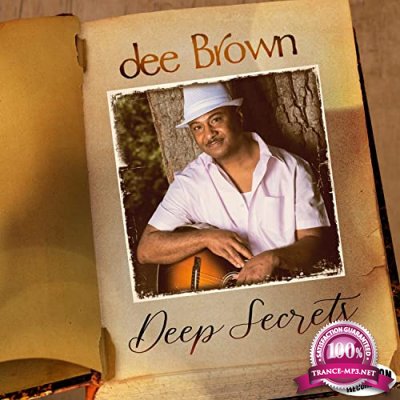 Dee Brown - Deep Secrets (2021)