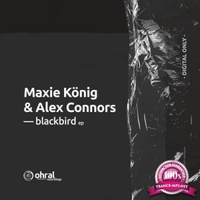 Maxie Koenig, Alex Connors - Blackbird EP (2021)