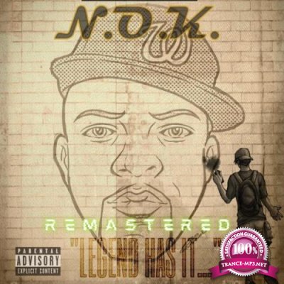 N.O.K. - Legend Has It (Remastered) (2021)