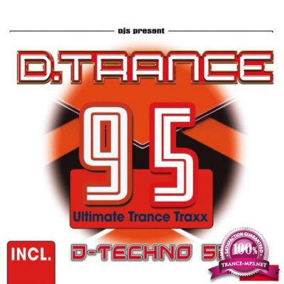 D.Trance 95 (Incl. Techno 52) (Extended + Mixed) (2021)