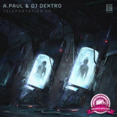 A.Paul & DJ Dextro - Teleportation (2021)