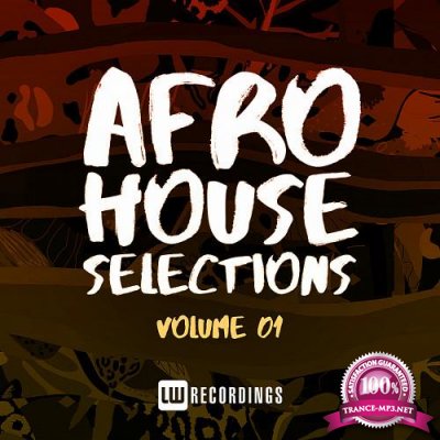 Afro House Selections Vol 01 (2021)