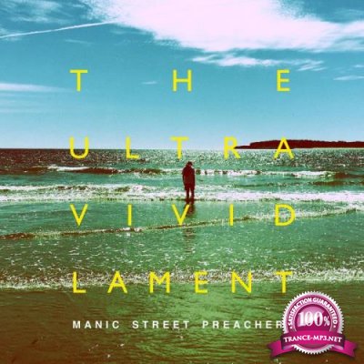 Manic Street Preachers - The Ultra Vivid Lament (Deluxe Edition) (2021)