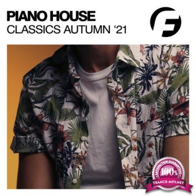 Piano House Classics Autumn '21 (2021)