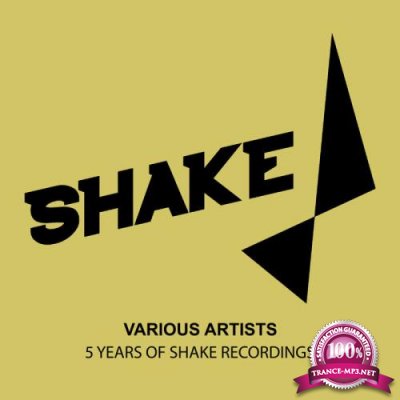 5 Years Of Shake Recordings (2021)