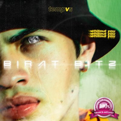 Birat Bitz - Whithout You (Single) (2021)
