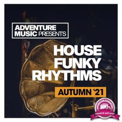 House Funky Rhythms (Autumn '21) (2021)