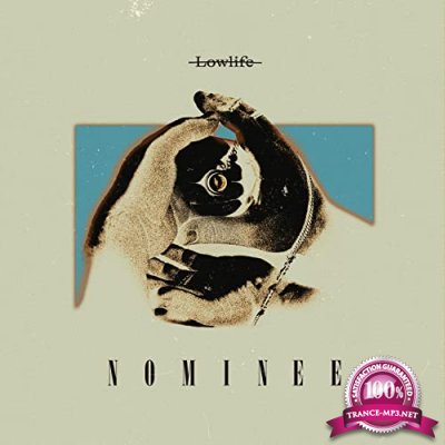 Nominee - Lowlife (2021)