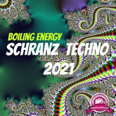 Boiling Energy - Schranz Techno (2021)